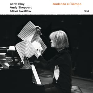 Andando El Tiempo - Carla Bley