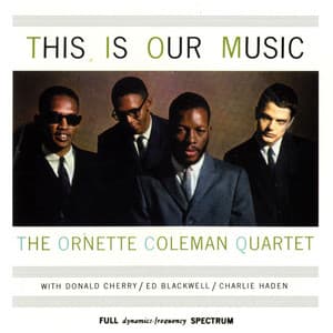 This Is Our Music - Ornette Coleman