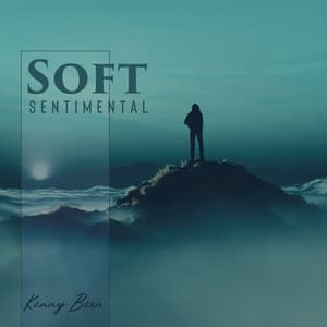 Soft Sentimental - Kenny Bern