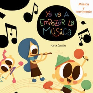 Ya va a empezar la música - Bellaterra Música Ed.