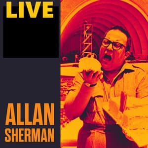 LIVE - Allan Sherman