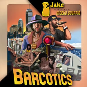 Barcotics - E Jake