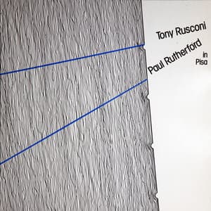 In Pisa - Paul Rutherford