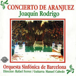 Rodrigo: Concierto de Aranjuez - Orquesta Sinfonica de Barcelona