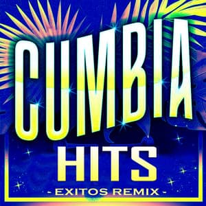 Exitos - Cumbia Hits