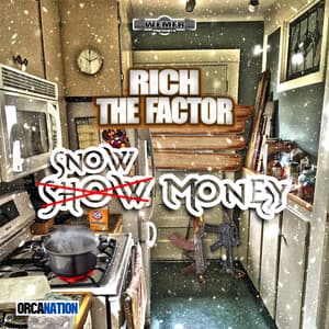 Snow Money - Rich The Factor
