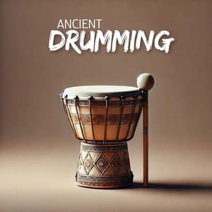 Ancient Drumming: Shamanic Ancestors Connection - Tribal Drums Ambient