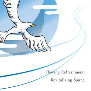 Flowing Refreshment: Revitalizing Sound - Animal Piano Lab