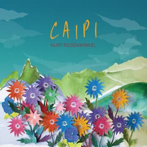 Caipi - Kurt Rosenwinkel