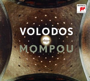 Volodos plays Mompou - Federico Mompou