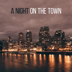 A Night On The Town - Jay Shanes