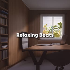 Relaxing Beats - Deep House