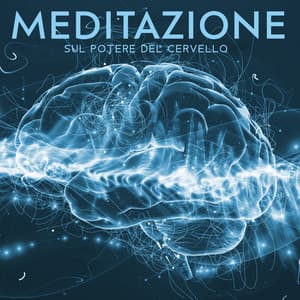 Meditazione sul potere del cervello: Toni Hz miracolosi, Suoni curativi, Benessere - Carla Serenità