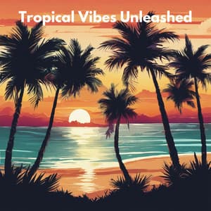 Tropical Vibes Unleashed - Ibiza Summer 2023