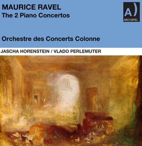 Ravel: Piano Concerto in G Major, M. 83 & Piano Concerto for the Left Hand in D Major, M. 82 - Maurice Ravel
