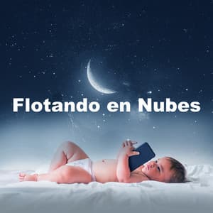 Flotando en Nubes - Musica para Bebes Specialistas