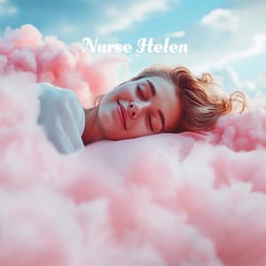 Dreaming Yourself Awake to Heal - Nurse Helen