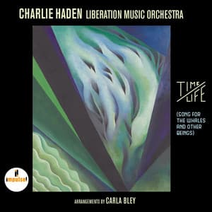 Time / Life - Charlie Haden