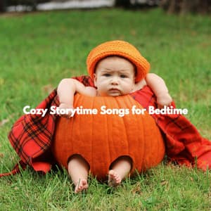 Cozy Storytime Songs for Bedtime - Easy Listening Instrumental Music