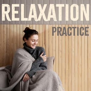 Relaxation Practice: Calm Music To Help You Take Care of Your Mental Health and Well-Being - New Age Harmonic Melodies