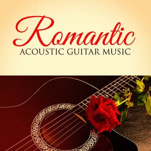 Romantic Acoustic Guitar Music - Romantic Time