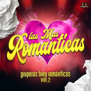 Gruperas Bien Romanticas Vol. 2 - Las Mas Románticas