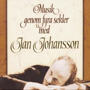 Musik genom fyra sekler - Jan Johansson