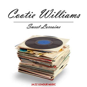 Sweet Lorraine - Cootie Williams