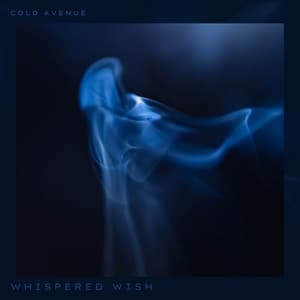 Whispered Wish - Cold Avenue