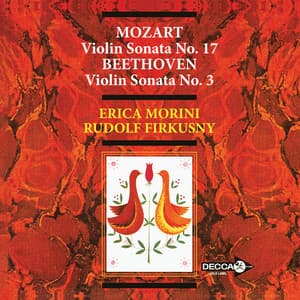Mozart: Violin Sonata No. 17, K. 296; Beethoven: Violin Sonata No. 3 - Erica Morini
