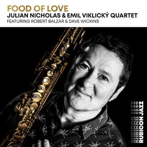 Food of Love - Julian Nicholas