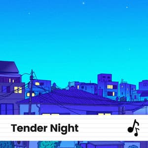 Tender Night - Lofi Jazz