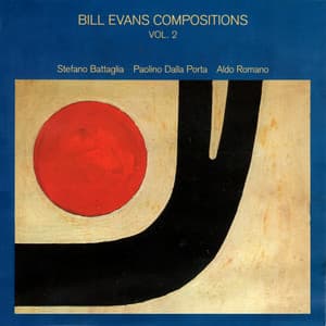 Bill Evans Compositions Vol. 2 - Stefano Battaglia