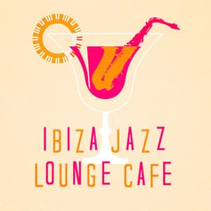 Ibiza Jazz Lounge Cafe - Cafe Ibiza