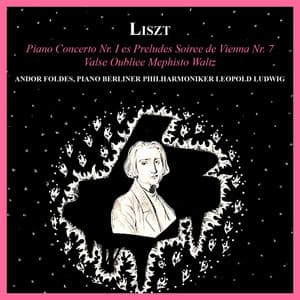 Liszt: Piano Concerto No. 1 - Franz Liszt
