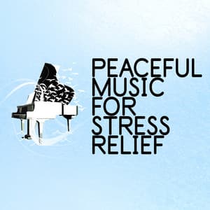 Peaceful Music for Stress Relief - Stress Relief