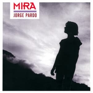 Mira - Jorge Pardo