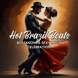 Hot Brazil Beats: Bossanova & Sexy Latin Celebration - Cafe Latino Dance Club