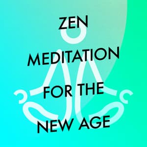 Zen Meditation for the New Age - World Music For The New Age