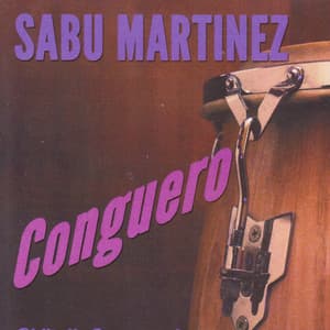 Conguero - Sabu Martinez