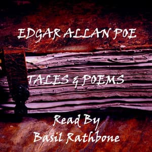 Edgar Allan Poe - Tales & Poems - Basil Rathbone