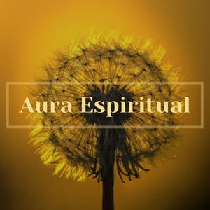 Aura Espiritual: Música Reiki para a Cura do Espírito, Música 432 Hz - Musica Reiki