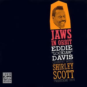 Jaws In Orbit - Eddie "Lockjaw" Davis Quintet