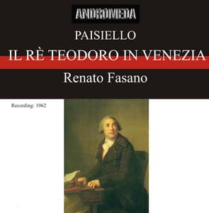 Paisiello: Il re Teodoro in Venezia - Giovanni Paisiello