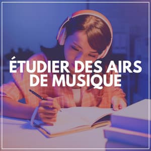 Étudier Des Airs de Musique - Pensée Positive Académie
