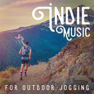 Indie Music for Outdoor Jogging - CrossFit Junkies