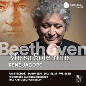Beethoven: Missa solemnis, Op. 123 - Ludwig van Beethoven