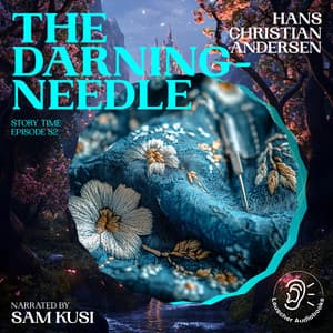 The Darning-Needle - Story Time