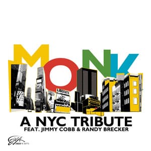 Monk - A NYC Tribute
