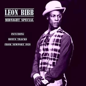 Midnight Special - Leon Bibb